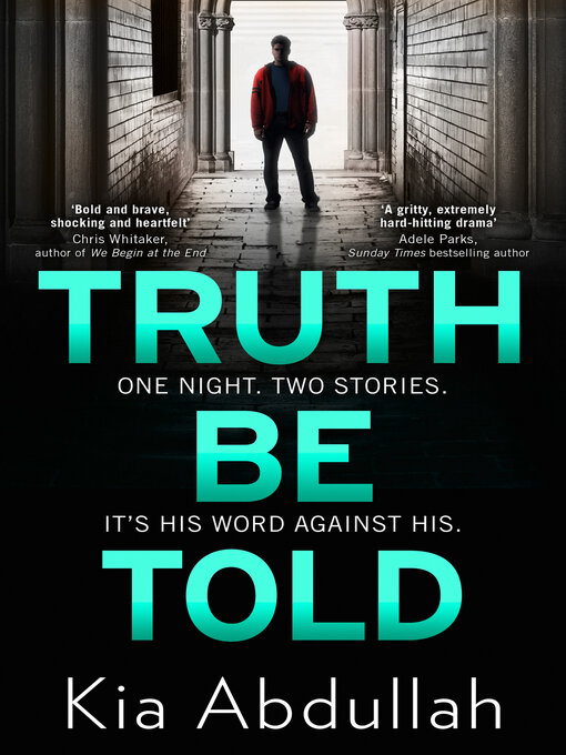 Title details for Truth Be Told by Kia Abdullah - Available
